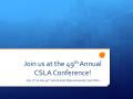 Text: [Promotional presentation for CSLA conference 2016]