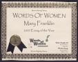 Primary view of [Words of Women 2007 Essay of the Year Certificate issued to Mary Franklin]