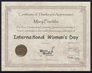 Primary view of object titled '[Certificate of Thanks and Appreciation for Mary Franklin for International Women's Day, March 13, 2011]'.