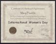 Primary view of [Certificate of Thanks and Appreciation for Mary Franklin for International Women's Day, March 13, 2011]
