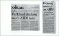 Clipping: [Clipping: Parkland discloses more AIDS tests]
