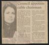 Clipping: [Clipping: Council appoints cable chairman]