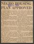 Clipping: [Clipping: Negro Housing Plan Approved]