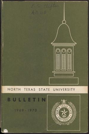 Primary view of object titled 'Catalog of North Texas State University: 1969-1970, Undergraduate'.