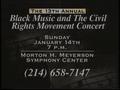 Primary view of [13th annual "Black Music and the Civil Rights Movement Concert" public service spot clip]