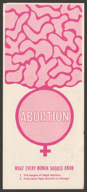 Primary view of object titled '"Abortion, What Every Woman Should Know"'.