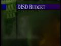 Video: [News Clip: DISD-Budget]