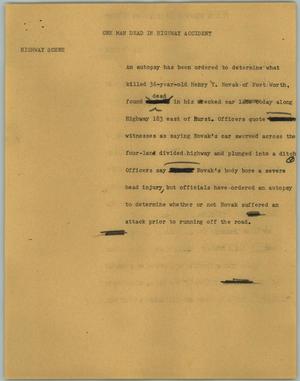 Primary view of object titled '[News Script: One Man Dead in Highway Accident]'.