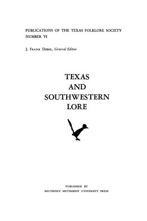 Primary view of object titled 'Texas and Southwestern Lore'.