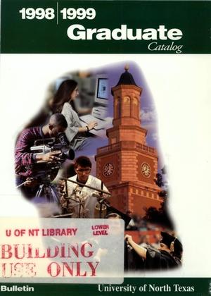 Primary view of object titled 'Catalog of the University of North Texas, 1998-1999, Graduate'.
