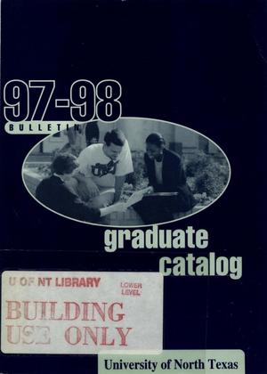 Primary view of object titled 'Catalog of the University of North Texas, 1997-1998, Graduate'.