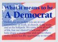 Text: What it means to be a Democrat