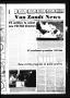 Newspaper: Van Zandt News (Wills Point, Tex.), Vol. 4, No. 16, Ed. 1 Sunday, Sep…