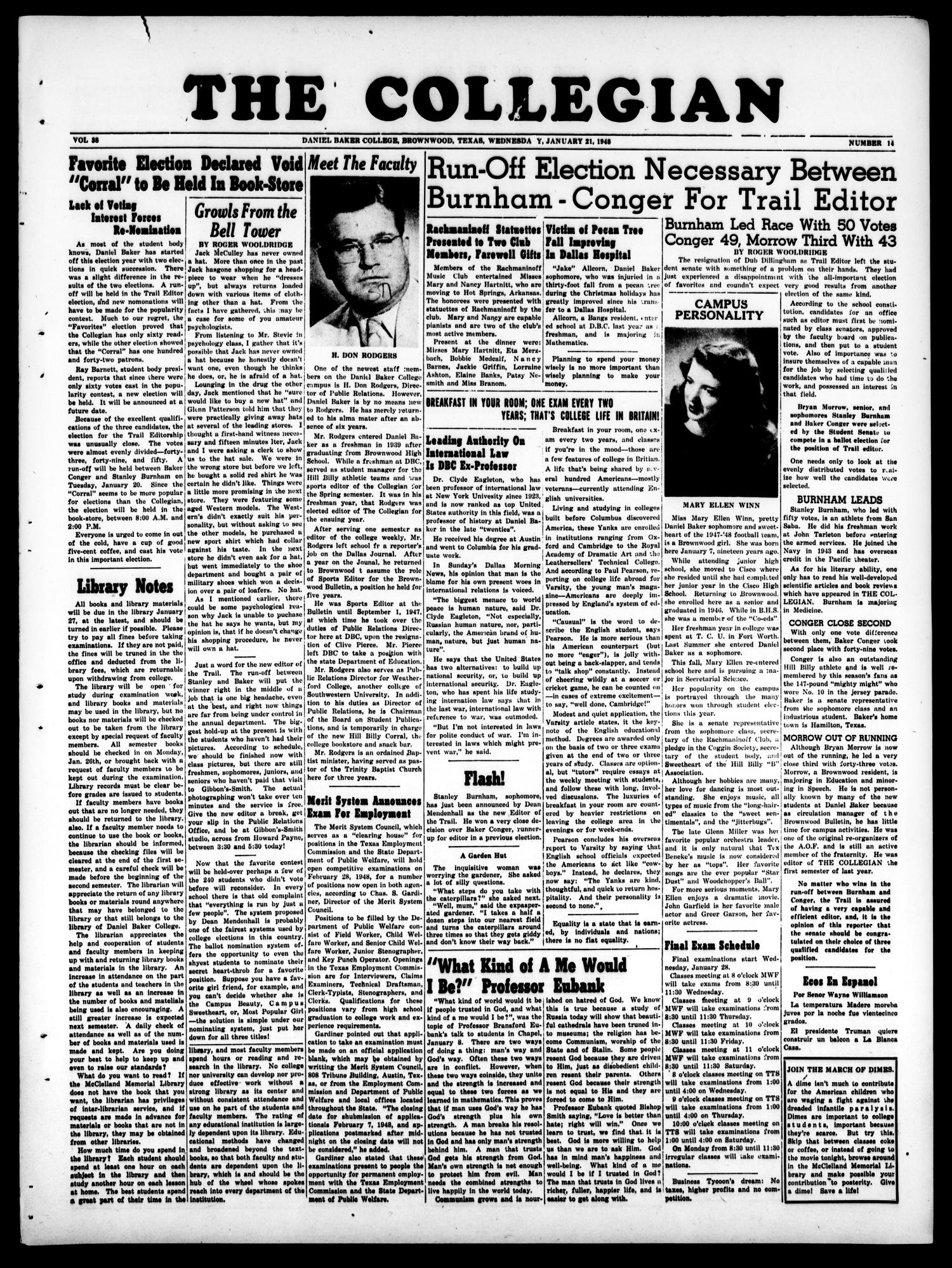 The Collegian (Brownwood, Tex.), Vol. 38, No. 14, Ed. 1, Wednesday, January 21, 1948
                                                
                                                    [Sequence #]: 1 of 4
                                                