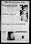Primary view of The North Texas Daily (Denton, Tex.), Vol. 65, No. 111, Ed. 1 Thursday, June 3, 1982