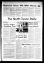 Newspaper: The North Texas Daily (Denton, Tex.), Vol. 62, No. 41, Ed. 1 Thursday…