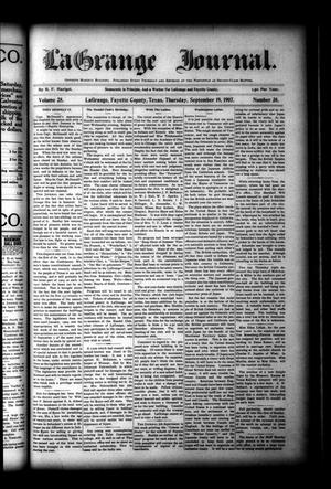 Primary view of object titled 'La Grange Journal. (La Grange, Tex.), Vol. 28, No. 38, Ed. 1 Thursday, September 19, 1907'.