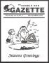 Newspaper: The Double Oak Gazette (Double Oak, Tex.), Vol. 17, No. 2, Ed. 1, Dec…