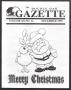 Newspaper: The Double Oak Gazette (Double Oak, Tex.), Vol. 20, No. 12, Ed. 1, De…