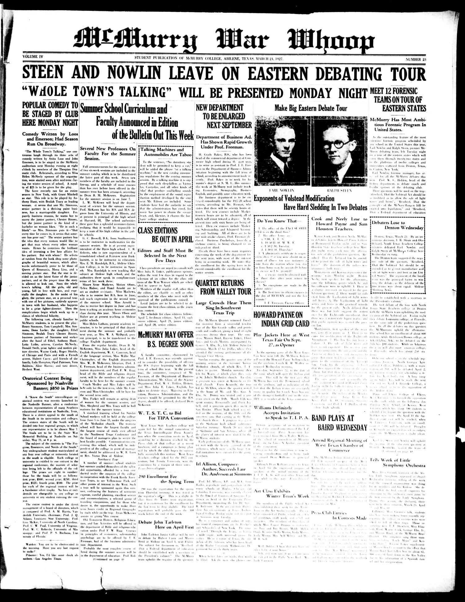 McMurry War Whoop (Abilene, Tex.), Vol. 4, No. 23, Ed. 1, Thursday, March 24, 1927
                                                
                                                    [Sequence #]: 1 of 4
                                                