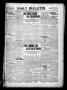 Newspaper: Daily Bulletin. (Brownwood, Tex.), Vol. 10, No. 267, Ed. 1 Friday, Au…