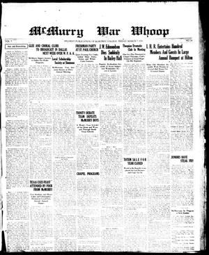 Primary view of object titled 'McMurry War Whoop (Abilene, Tex.), Vol. 7, No. 24, Ed. 1, Friday, March 7, 1930'.