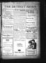 Newspaper: The Detroit News (Detroit, Tex.), Vol. 1, No. 34, Ed. 1 Thursday, Nov…