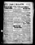 Newspaper: Daily Bulletin. (Brownwood, Tex.), Vol. 10, No. 269, Ed. 1 Monday, Au…