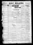 Primary view of Daily Bulletin. (Brownwood, Tex.), Vol. 10, No. 64, Ed. 1 Friday, December 31, 1909