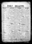 Newspaper: Daily Bulletin. (Brownwood, Tex.), Vol. 11, No. 255, Ed. 1 Monday, Au…