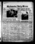 Newspaper: Gladewater Daily Mirror (Gladewater, Tex.), Vol. 2, No. 94, Ed. 1 Fri…
