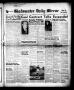 Newspaper: Gladewater Daily Mirror (Gladewater, Tex.), Vol. 1, No. 202, Ed. 1 Mo…