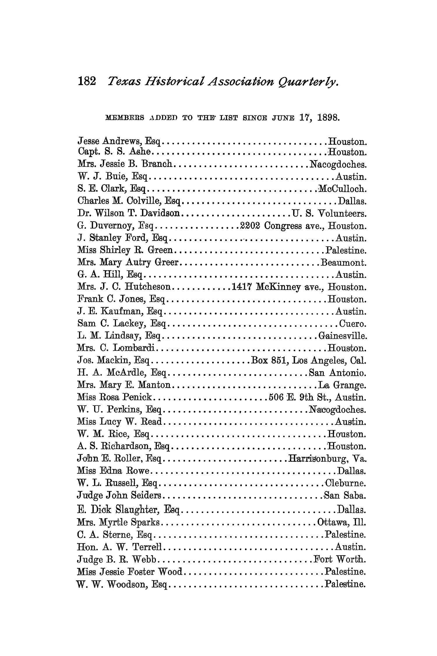 The Quarterly of the Texas State Historical Association, Volume 2, July 1898 - April, 1899
                                                
                                                    182
                                                