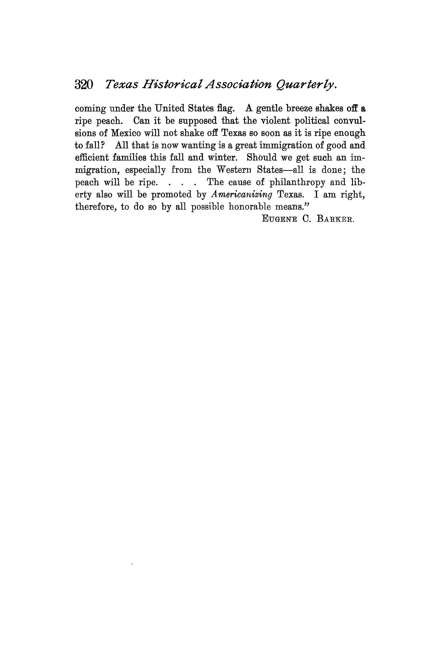 The Quarterly of the Texas State Historical Association, Volume 2, July 1898 - April, 1899
                                                
                                                    320
                                                