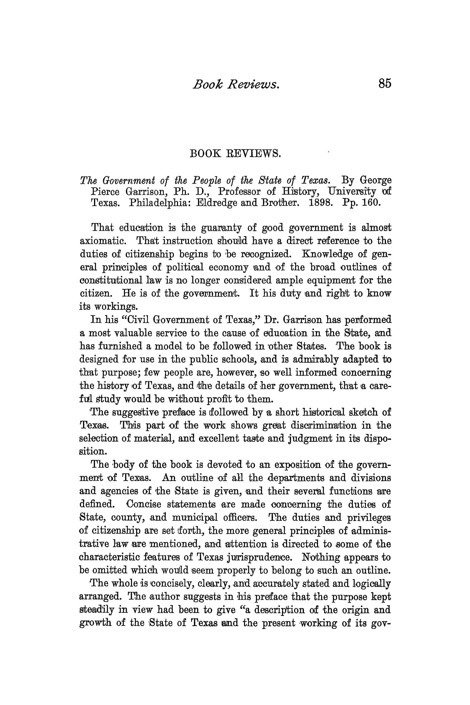 The Quarterly of the Texas State Historical Association, Volume 2, July 1898 - April, 1899
                                                
                                                    85
                                                