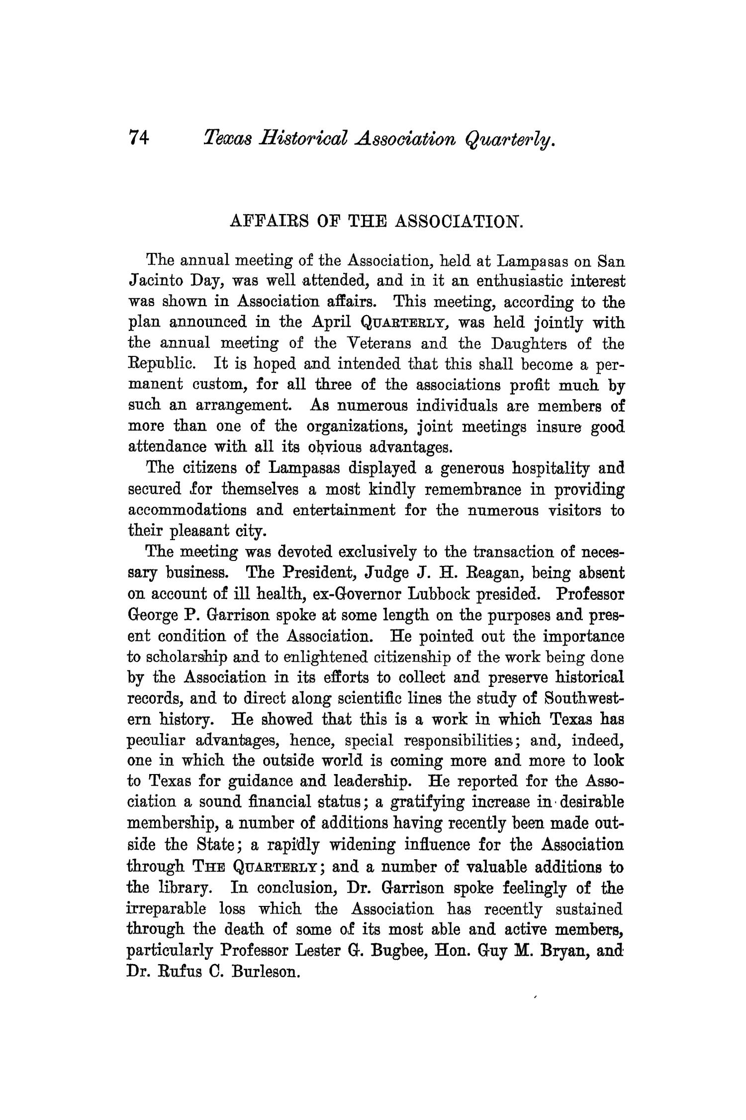 The Quarterly of the Texas State Historical Association, Volume 6, July 1902 - April, 1903
                                                
                                                    74
                                                