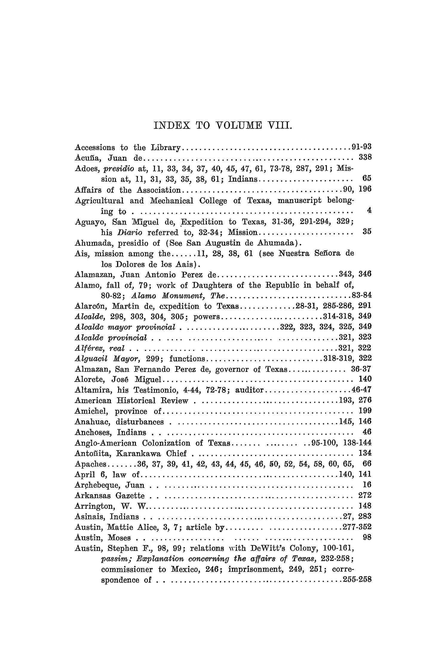 The Quarterly of the Texas State Historical Association, Volume 8, July 1904 - April, 1905
                                                
                                                    i
                                                