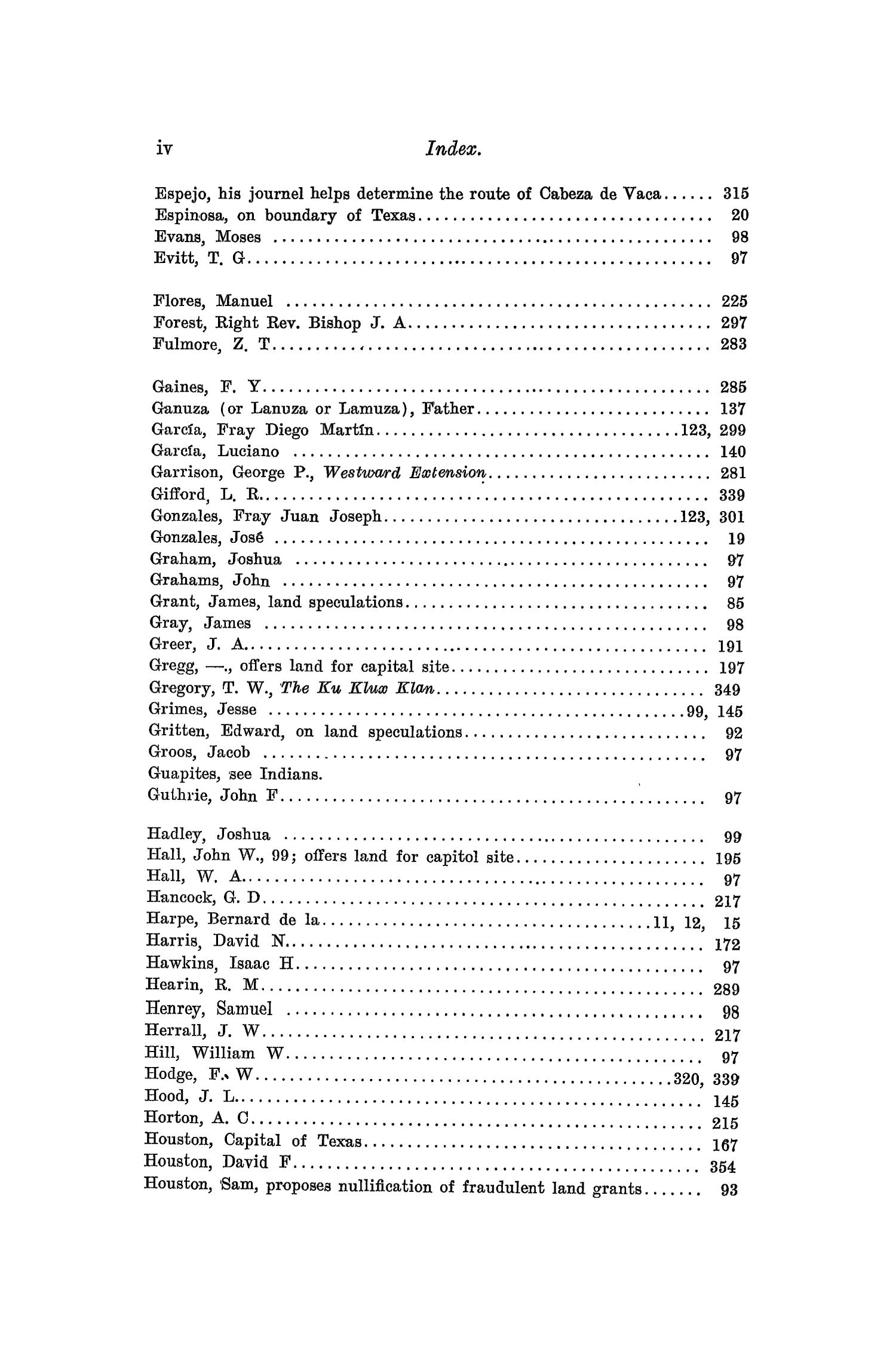 The Quarterly of the Texas State Historical Association, Volume 10, July 1906 - April, 1907
                                                
                                                    iv
                                                