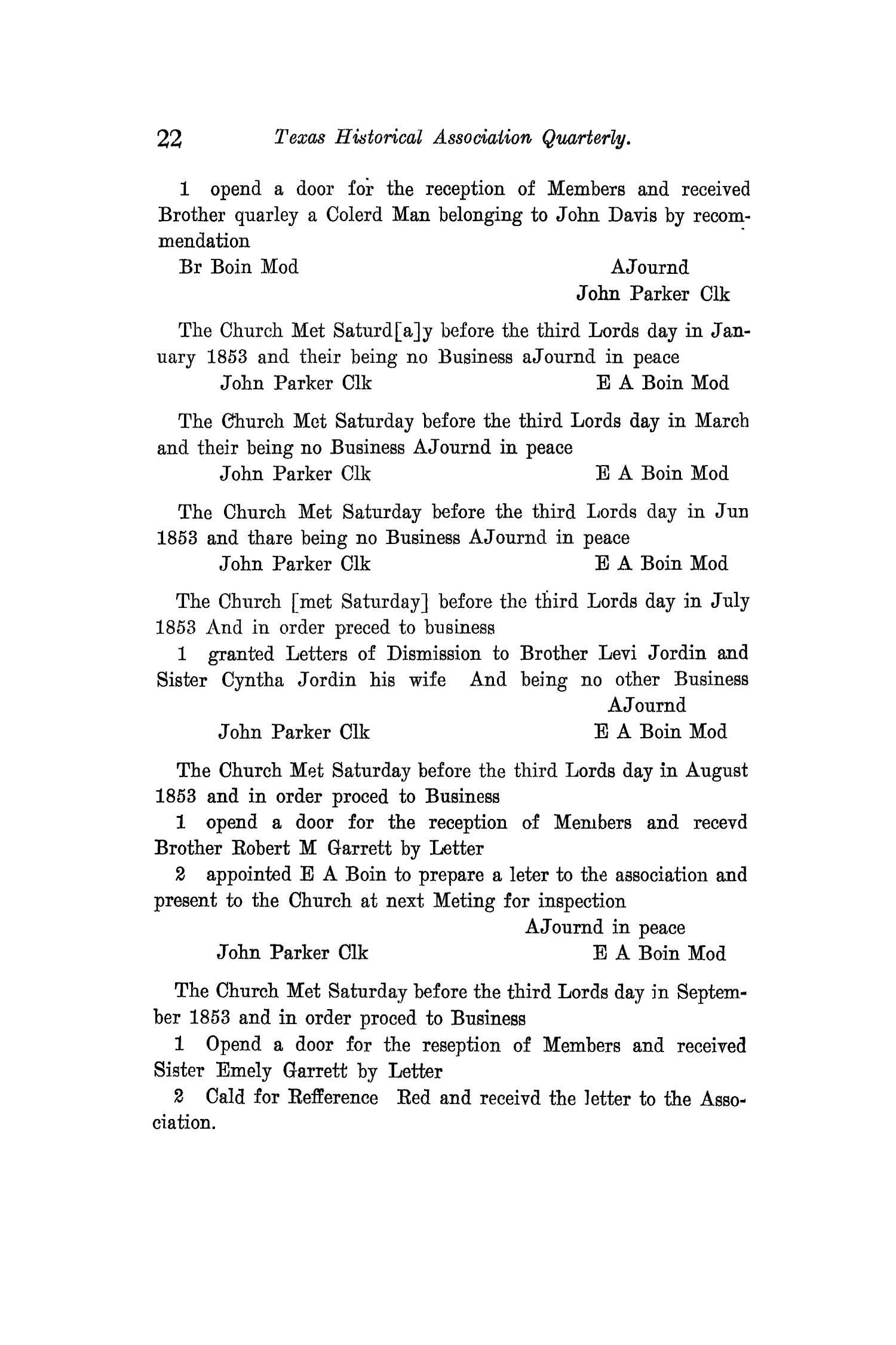 The Quarterly of the Texas State Historical Association, Volume 12, July 1908 - April, 1909
                                                
                                                    22
                                                