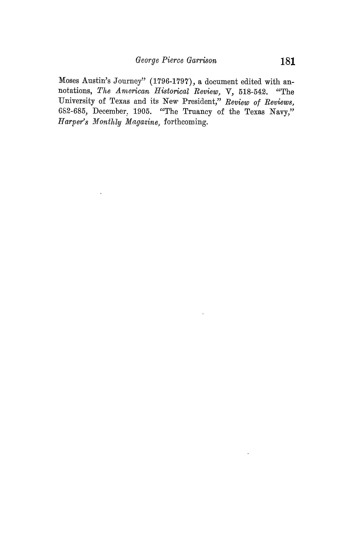 The Quarterly of the Texas State Historical Association, Volume 14, July 1910 - April, 1911
                                                
                                                    181
                                                