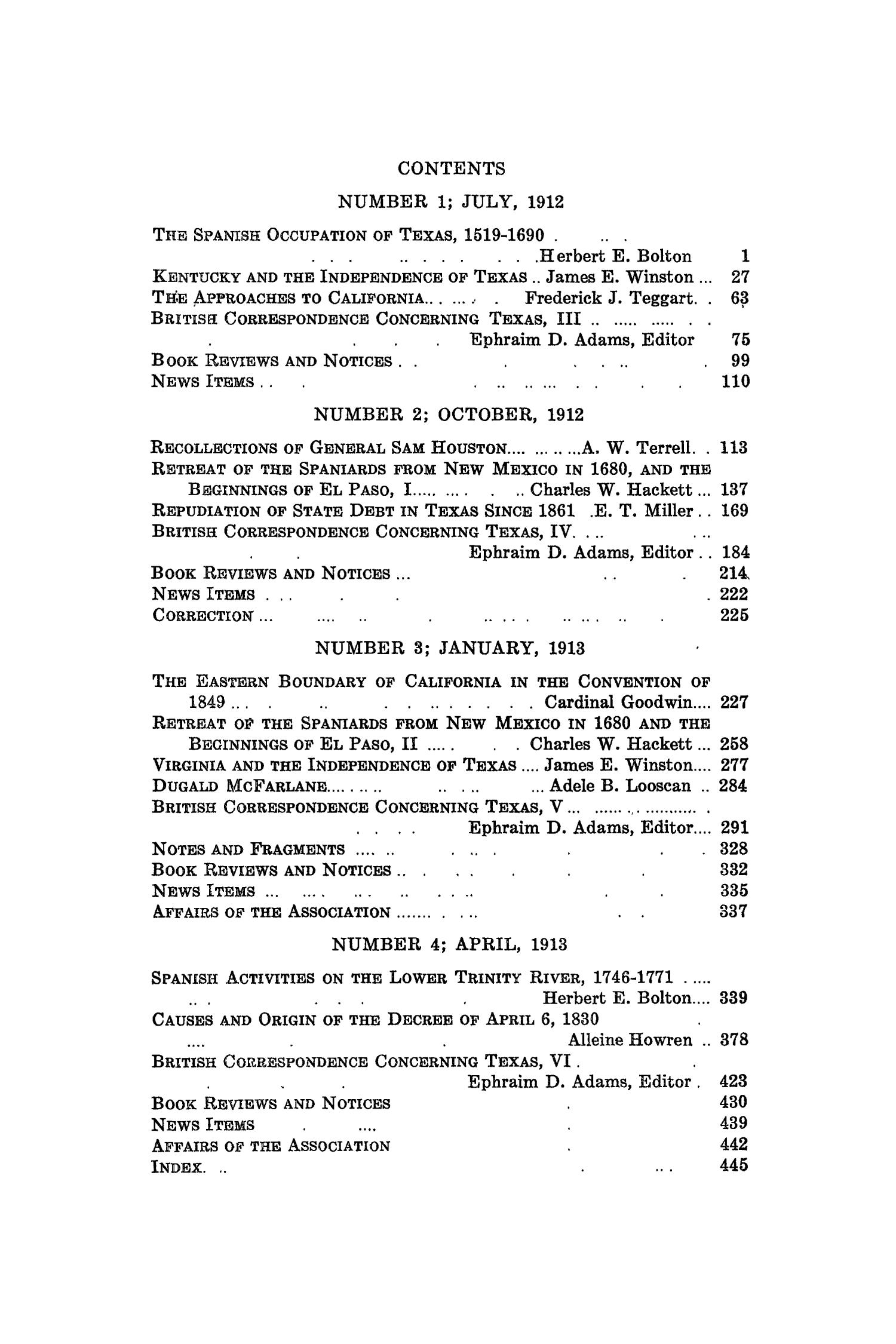 The Southwestern Historical Quarterly, Volume 16, July 1912 - April, 1913
                                                
                                                    None
                                                