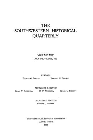 Primary view of object titled 'The Southwestern Historical Quarterly, Volume 19, July 1915 - April, 1916'.