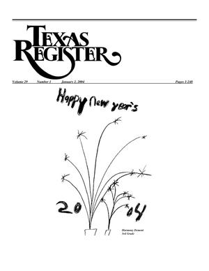 Primary view of object titled 'Texas Register, Volume 29, Number 1, Pages 1-248, January 2, 2004'.