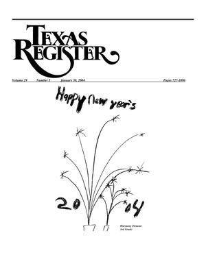 Primary view of object titled 'Texas Register, Volume 29, Number 5, Pages 727-1096, January 30, 2004'.