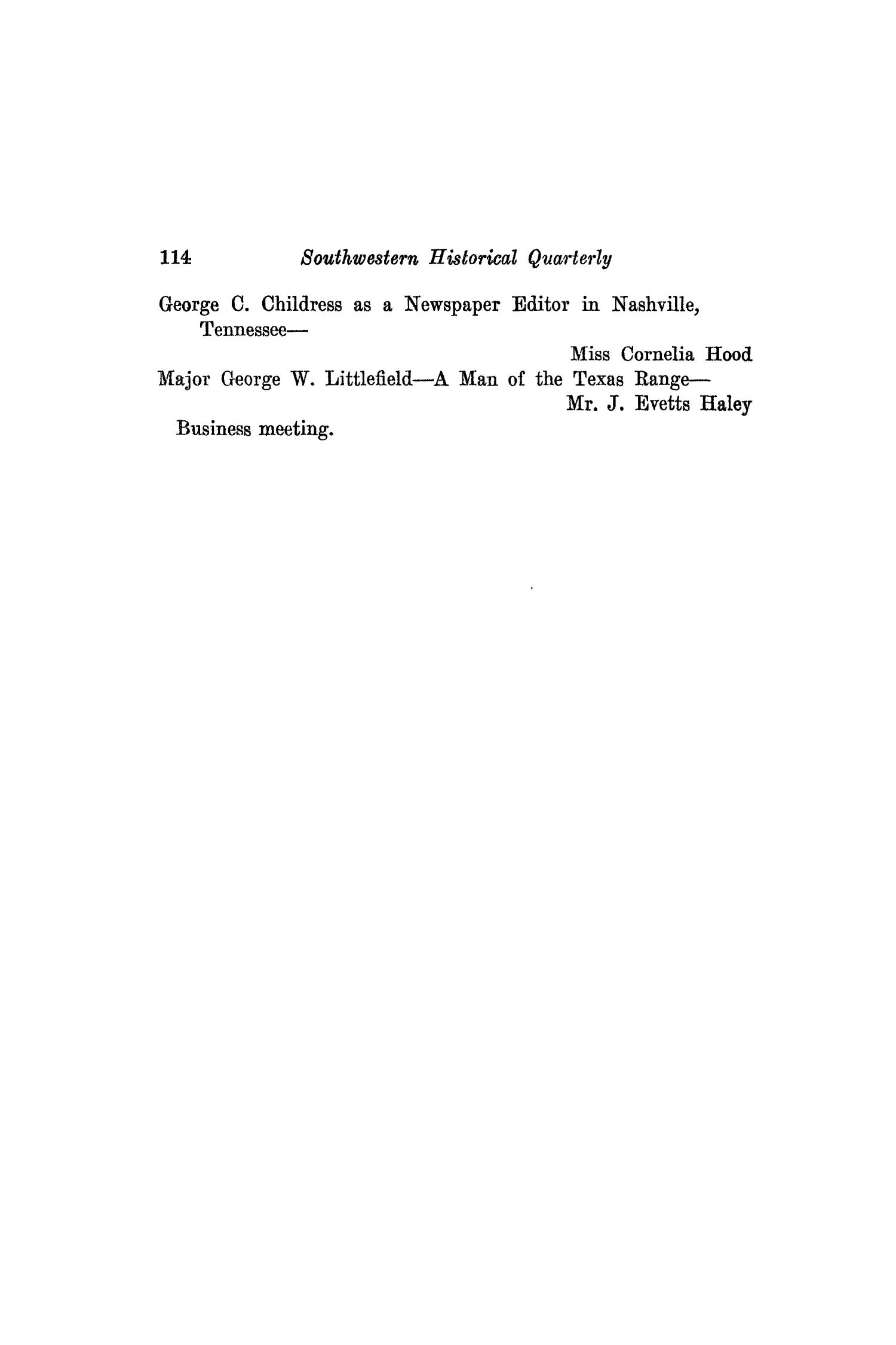 The Southwestern Historical Quarterly, Volume 43, July 1939 - April, 1940
                                                
                                                    114
                                                