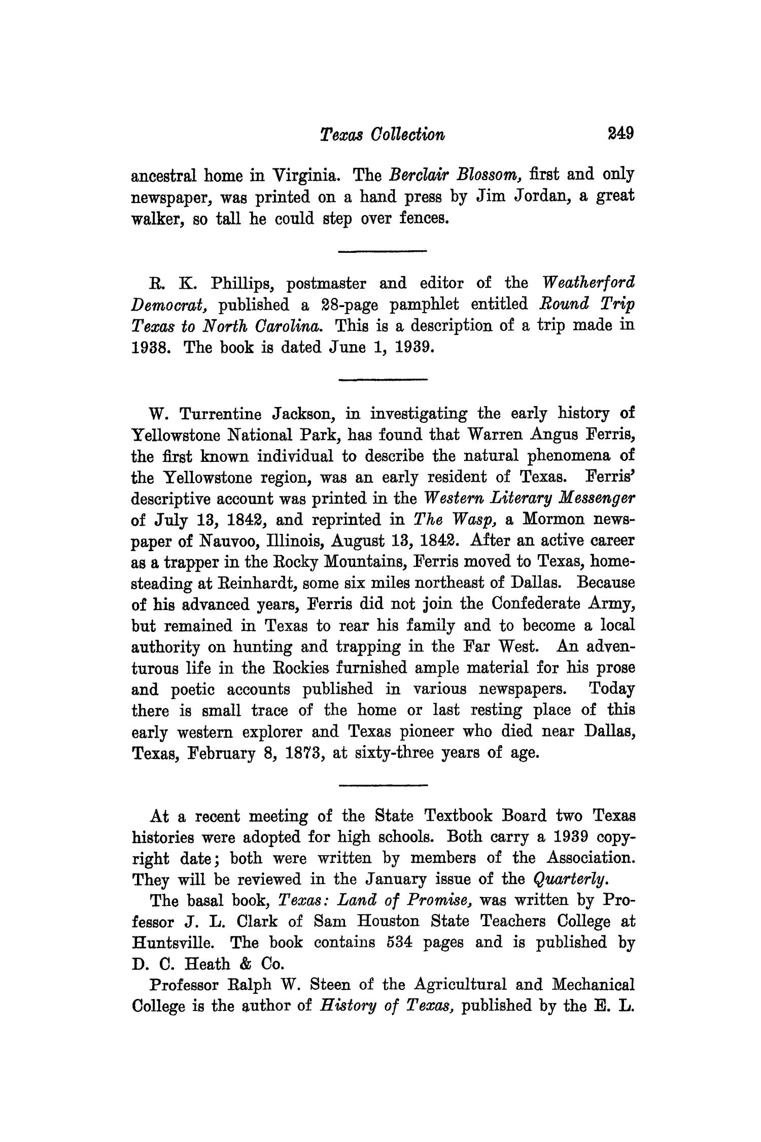 The Southwestern Historical Quarterly, Volume 43, July 1939 - April, 1940
                                                
                                                    249
                                                