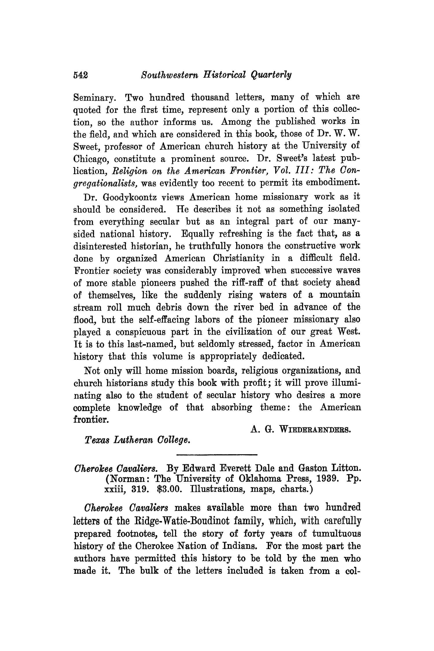 The Southwestern Historical Quarterly, Volume 43, July 1939 - April, 1940
                                                
                                                    542
                                                