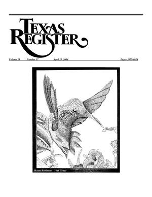 Primary view of object titled 'Texas Register, Volume 29, Number 17, Pages 3877-4024, April 23, 2004'.