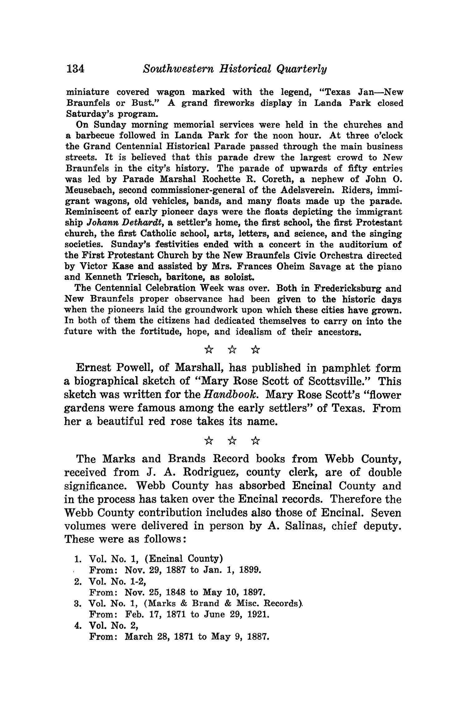 The Southwestern Historical Quarterly, Volume 50, July 1946 - April, 1947
                                                
                                                    134
                                                
