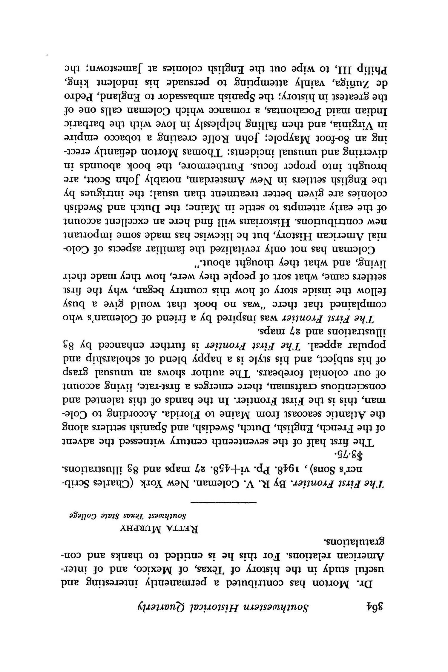 The Southwestern Historical Quarterly, Volume 52, July 1948 - April, 1949
                                                
                                                    364
                                                